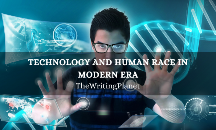 Technology and human race in modern era