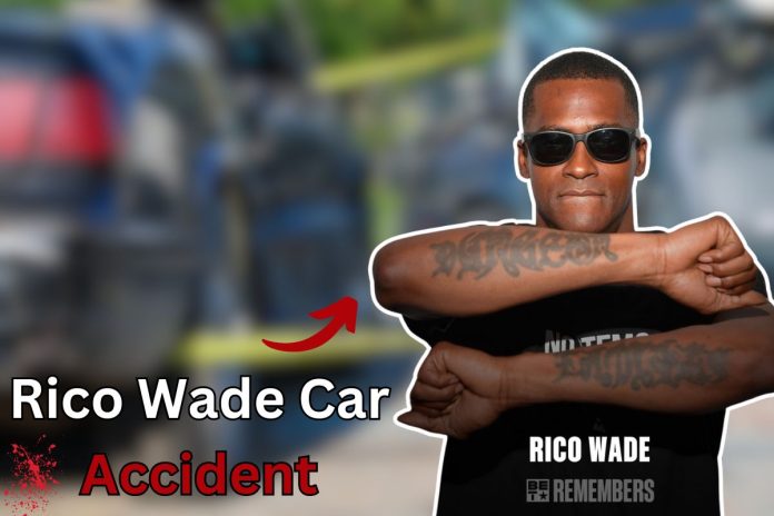 Rico Wade Car Accident